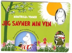 Mumitrolds venner - Jeg savner min ven