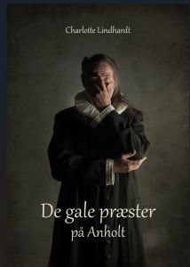 De gale præster på Anholt