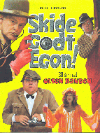 Skide godt Egon! 