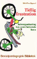 Tidlig frustration 