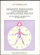 Berømte personers levnedsløb astrologisk belyst 