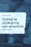 Strategi og planlægning som læreproces