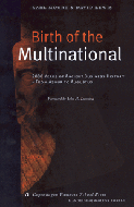 Moore/Lewis, Birth of The Multinational