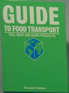 Guide to food transport - fish, meat and dairy products