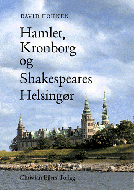 Hamlet, Kronborg og Shakespeares Helsingør