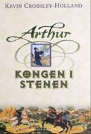 ARTHUR - KONGEN I STENEN