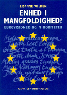 Enhed i mangfoldighed?