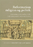 Reformation, religion og politik