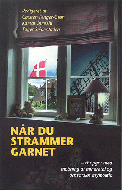 Når du strammer garnet