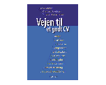 Vejen til et godt CV