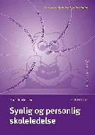 Synlig og personlig skoleledelse