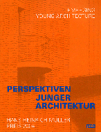 Perspektiven junger architektur