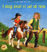 I dag skal vi ud at ride