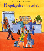 På opdagelse i hotellet