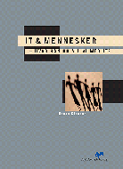 IT & mennesker - hvad kan og vil vi med IT?