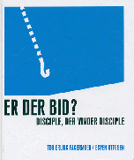 Er der bid?