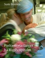 Portrætfortællinger fra Rigshospitalet