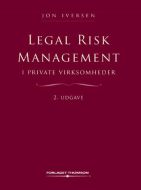 Legal Risk Management i private virksomheder