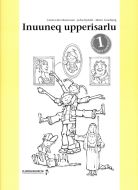 Inuuneq upperisarlu 1