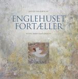 Englehuset fortæller