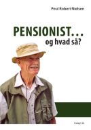 Pensionist - og hvad så?