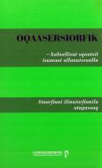 Oqaasersiorfik - kalaallisut oqaatsit isumaat allannissaallu