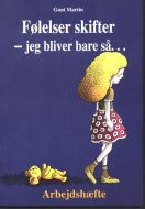 Følelser skifter - jeg bliver bare så -