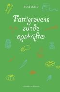 Fattigrøvens sunde opskrifter