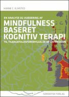 En analyse og vurdering af mindfulness-baseret kognitiv terapi til tilbagefaldsforebyggelse af depression