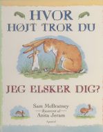 Hvor højt tror du jeg elske dig?