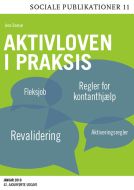 Aktivloven i praksis