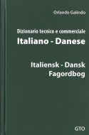 Dizionario tecnico e commerciale Italia no-Danese = Italiensk-dansk fagordbog