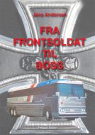 Fra frontsoldat til boss