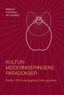 Kulturmoderniseringens paradokser