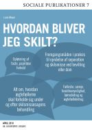 Hvordan bliver jeg skilt?