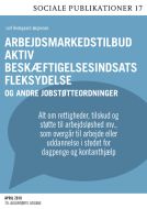 Arbejdsmarkedstilbud, aktiv beskæftigelsesindsats, fleksydelse og andre jobstøtteordninger