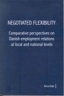 Ph.D.-afhandling. Negotiated flexibility