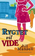 Rygtet vil vide