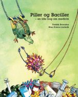 Piller og Baciller