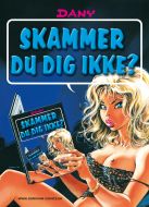 Skammer du dig ikke ?