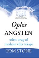 Opløs angsten uden brug af medicin eller terapi