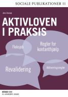 Aktivloven i praksis