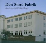 Den store fabrik