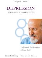 Depression - a therapeutic confrontation. Psychoanalysis &amp; psychosynthesis and generally about the psyche and symptoms