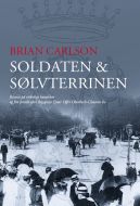 Soldaten & sølvterrinen