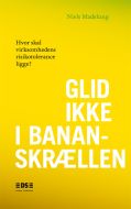 Glid ikke i bananskrællen