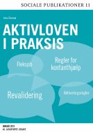 Aktivloven i praksis