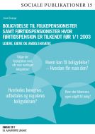 Boligydelse til folkepensionister & førtidspensionister hvor førtidspension er tilkendt før 1/1 2003