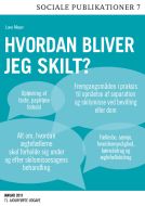 Hvordan bliver jeg skilt?