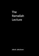 The Ramallah lecture